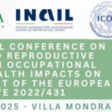 International conference on exposure to reproductive toxicants in occupatinal settings: health impacts on workers in light of the european directive 2022/431