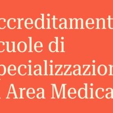 Accreditamento Scuole Specializzazione Area Medica