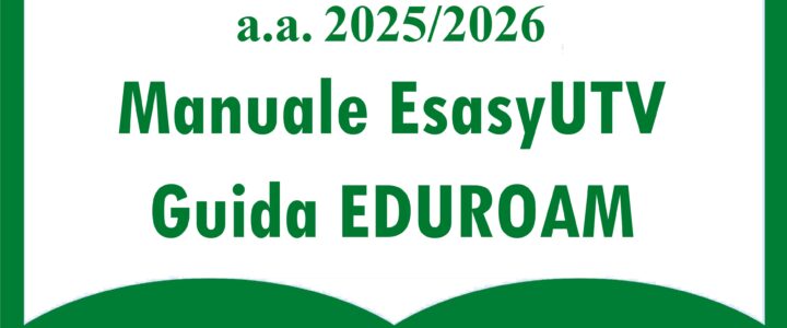 Manuale EasyUTV e Guida uso EDUROAM